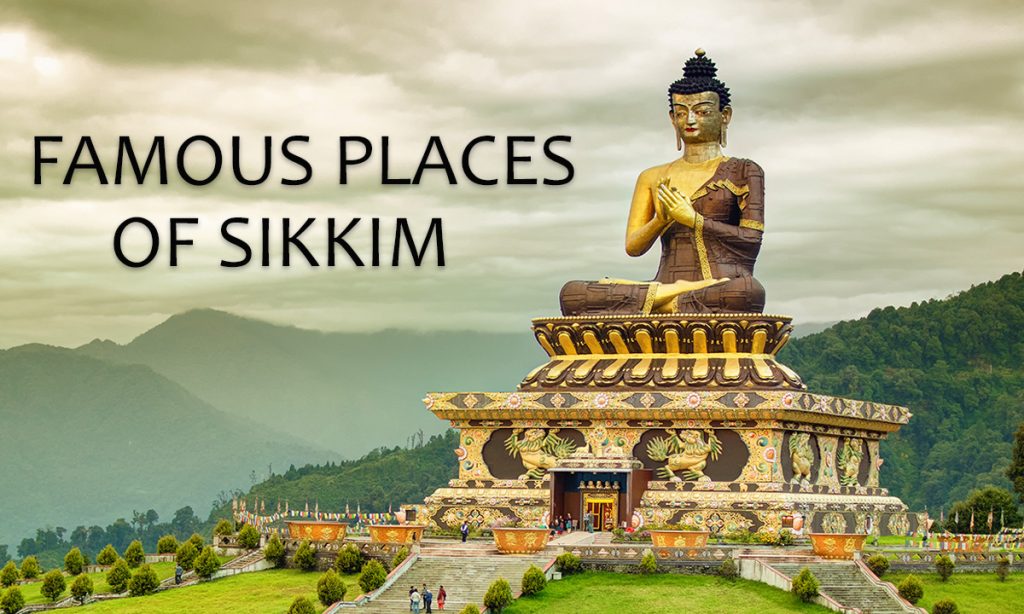 Famous Places of Sikkim